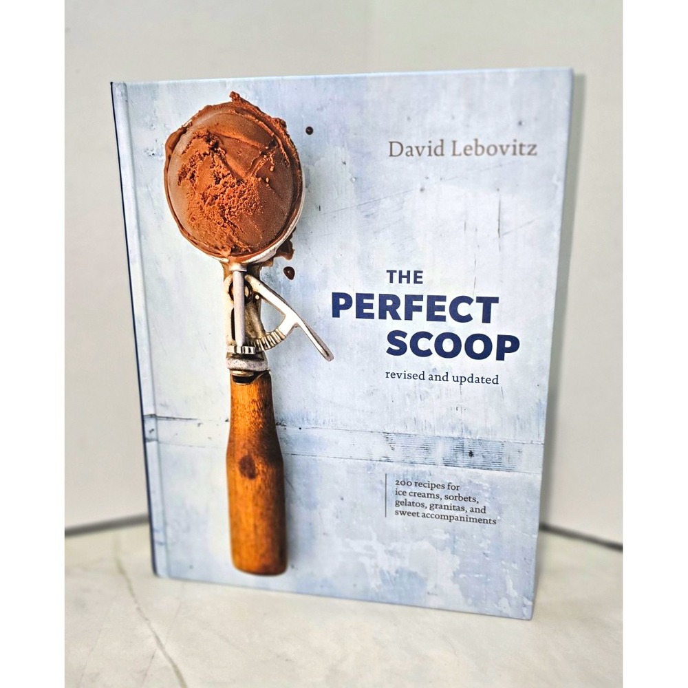 The Perfect Scoop by David Lebovitz Ice Cream Sorbet Gelato HC Ten Speed Rev